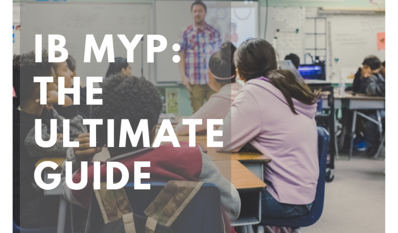 ib-myp-the-ultimate-guide