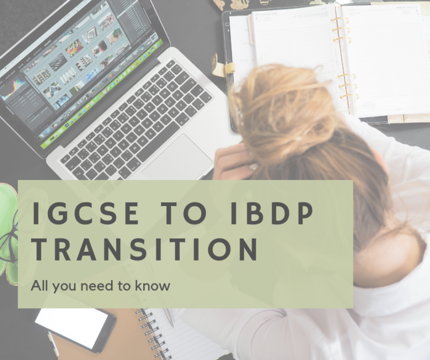 The Ultimate Transitioning Guide From Igcse To Ibdp Tutopiya