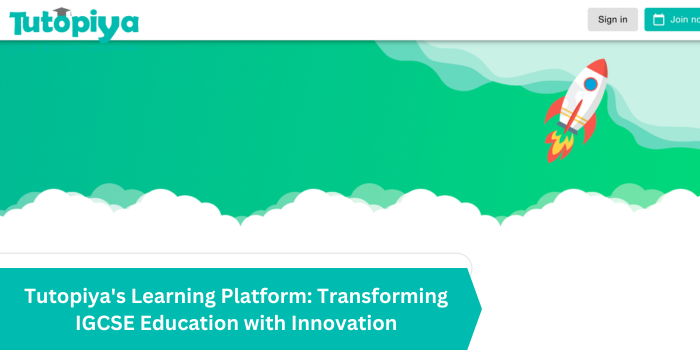 Tutopiya's Learning Platform Transforming IGCSE Education with Innovation