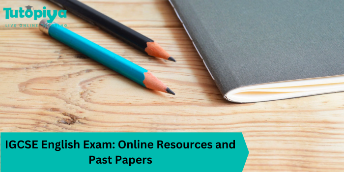 IGCSE English Exam Online Resources and Past Papers